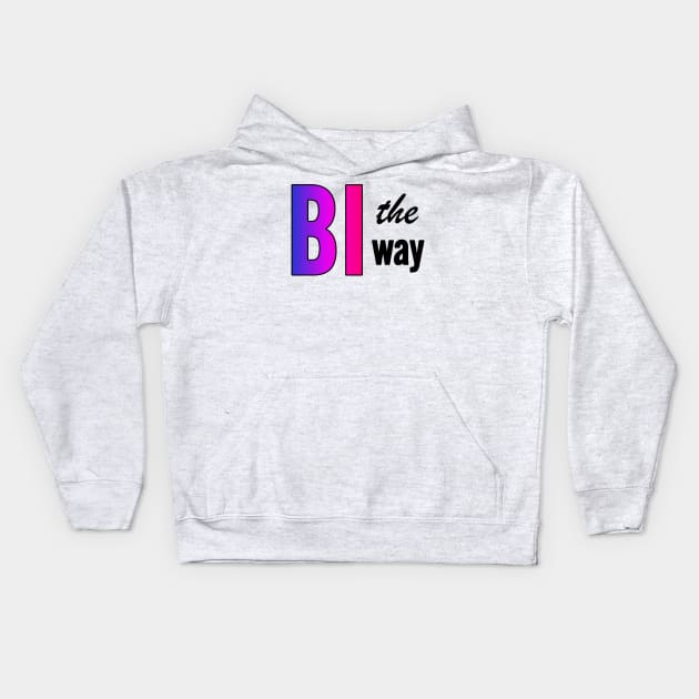 Bi The Way Kids Hoodie by SapphoStore